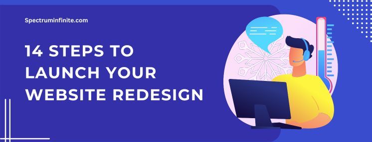 14 Steps to Launch Your Website Redesign